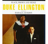 Duke Ellington Feat.Mahalia Jackson - Black, Brown And Beige + 3 Bonus Tracks [Japan CD] OTCD-5316