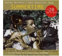 Duke Ellington & His Orchestra Big Brother & The Holding Company Miles Davis Ella Fitzgerald Charlie Parker With The Orchestra - Summer Time !! Der Gershwin Klassiker in allen möglichen Versionen. Ideal zum Vertonen von Urlaubs-Videos oder als Gag ! (CD Compilation, 20 Titel, Diverse Künstler) Miles Davis,Ella Fitzgerald,Sam Cooke,Sam & Dave,Al Martino,Billie Holiday,George Benson,Glenn Miller Orchestra,Sarah Vaughan,Count Basie & His Orchestra,Bing Crosby,Bill Clinton With The Reduta Allstars u.a.