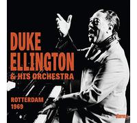 Duke Ellington & His Orchestra - Rotterdam 1969