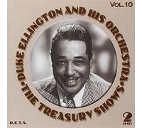 Duke Ellington & His Orchestra - The Treasury Shows Volume 10