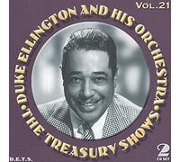 Duke Ellington & His Orchestra - The Treasury Shows Volume 21