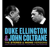 Duke Ellington & John Coltrane - Duke Ellington & John Coltrane - The Stereo & Mono Versions + 10 Bonus Tracks