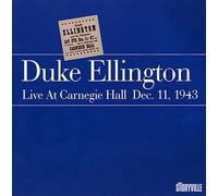 Duke Ellington - Live At Carnegie Hall, Dec. 11, 1943