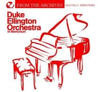 Duke Ellington Orchestra - In Memorium - From The Archives (Digitally Remastered)
