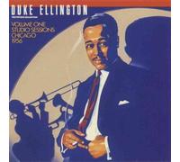 DUKE ELLINGTON - PRIVATE COLLECTION, VOL. 1: STUDIO SESSIONS, CHICAGO 1956 NEW C