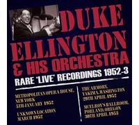 The Duke Ellington Orchestra - Rare Live Recordings 1952-53