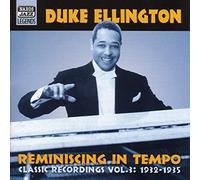 Ellington, Duke - Reminiscing In Tempo : Classic Recordings Vol. 3: 1932 - 35
