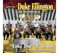 Duke Ellington - Take the 'a' Train & Other