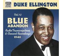 Duke Ellington Vol. 12: Blue Abandon - 1946 Radio Transcription (CD) (US IMPORT)