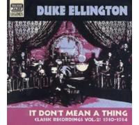 Duke Ellington – It Don't Mean a Thing – NAXOS