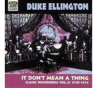 Duke Ellington - ELLINGTON, Duke: It Don't Mean a Thing