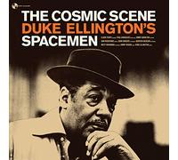 Duke Ellington's Spacemen - The Cosmic Scene