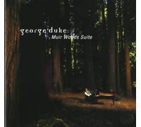 Duke, George - Muir Woods Suite