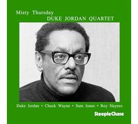 Duke Jordan Quartet - Misty Thursday