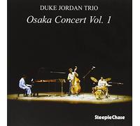 Duke Jordan Trio - Osaka Concert Vol. 1