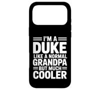 Duke Like a Grandpa Only Cooler Royal Grandfather Case for iPhone 17 Pro Max
