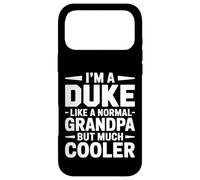 Duke Like a Grandpa Only Cooler Royal Grandfather Case for iPhone 17 Pro Max