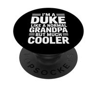 Duke Like a Grandpa Only Cooler Royal Grandfather PopSockets Adhesive PopGrip