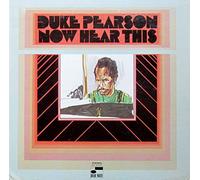 Duke Pearson - now hear this