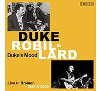 Duke Robillard - Duke's Mood (Live In Bremen 1985/2008)