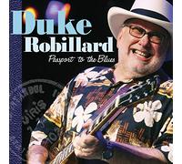 Duke Robillard - Passport To The Blues