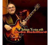 DUKE ROBILLARD - Swinging Session With Duke Robillard
