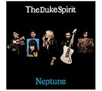 Duke Spirit - Neptune