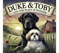 Duke & Toby and the Place of Wonder (Brothers Forever)