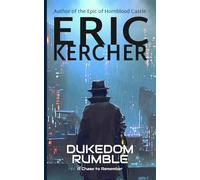 Dukedom Rumble: A Chase to Remember