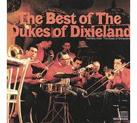 Dukes of Dixieland - Best of Dixieland