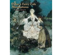 Dulac'S Fairy Tale Illustrations in Full Color