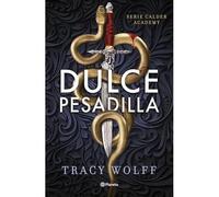 Dulce pesadilla (Calder Academy 1) - Spanish Language Paperback NEW Tracy Wolff
