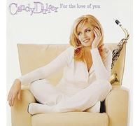 CANDY DULFER-FOR THE LOVE OF YOU