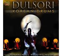 Dulsori - Korean Drums - Binari: Well Wishing Music