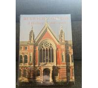 Dulwich College: A History, 1616-2008