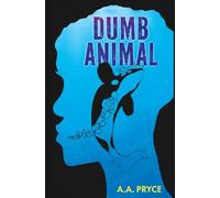 Dumb Animal