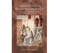Dumb Beasts and Dead Philosophers: Humanity and the Humane in Ancient Philosophy and Literature