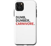 dumb dumber carnivore vegans team vegan animals are friends Case for iPhone 11 Pro Max