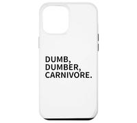 dumb, dumber, carnivore. vegans team vegan LOVE animals Case for iPhone 12 Pro Max