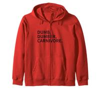 dumb, dumber, carnivore. vegans team vegan LOVE animals Zip Hoodie