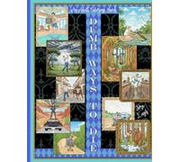 Dumb Ways to Die: An Adult Coloring Book