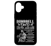 Dumbbell Dad Gym Father Fitness Legacy Strength Case for iPhone 16 Plus