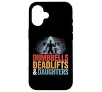 Dumbbells Deadlifts Daughters Weightlifting Deadlifting Case for iPhone 16