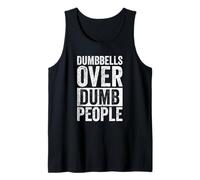 Dumbbells Over Dumb People Gym Tank Top