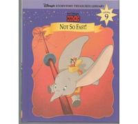 Dumbo: Not So Fast!