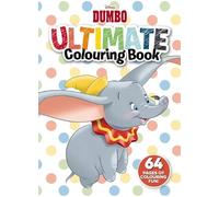 Dumbo: Ultimate Colouring Book (Disney) (Marvel)