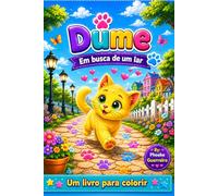 Dume - Em busca de um lar: Um livro para colorir