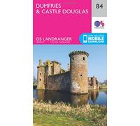 Dumfries & Castle Douglas Map | Dalbeattie & Kirkcudbright | Ordnance Survey | OS Landranger Map 84 | Scotland | Walks | Cycling | Days Out | Maps | Adventure: 084