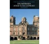 Dumfries & Galloway (Pevsner Architectural Guides: Buildings of Scotland)