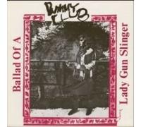 Dummy Club - Ballad Of A Lady Gun Slinger
